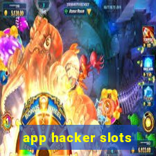 app hacker slots